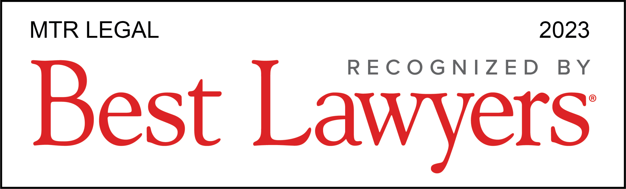 MTR Legal: Best Lawyers 